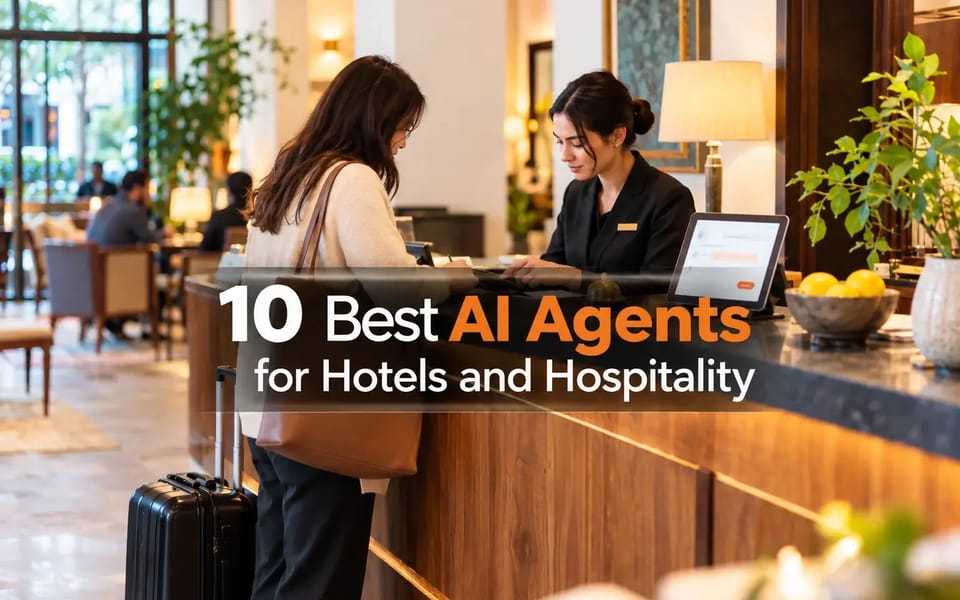 10 Best AI Agents for Hotels and Hospitality in 2026
